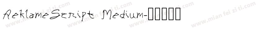 ReklameScript Medium字体转换
